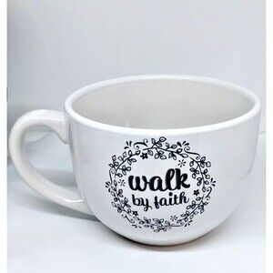 Trisa Ceramic Large "Walk by Faith" White Mug Holds 20 oz Inspirational